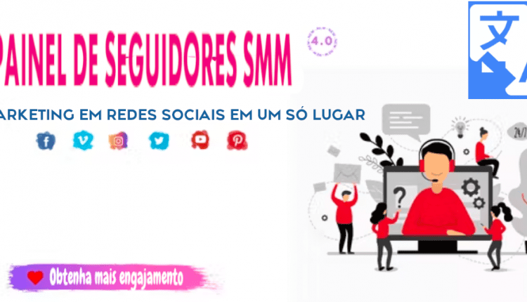 Painel de seguidores SMM - Tradução